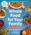 Whole Food For Your Family