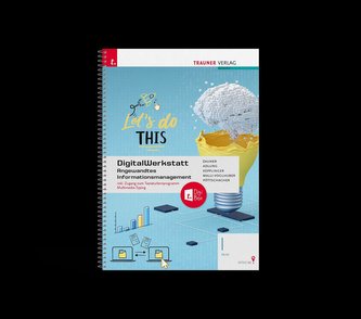 DigitalWerkstatt, Angewandtes Informationsmanagement I HLW Office 365 + TRAUNER-DigiBox