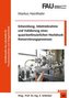 Entwicklung, Inbetriebnahme und Validierung eines quasi-kontinuierlichen Hochdruck-Konservierungsprozesses