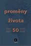 Proměny života