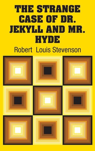 The Strange Case of Dr. Jekyll and Mr. Hyde