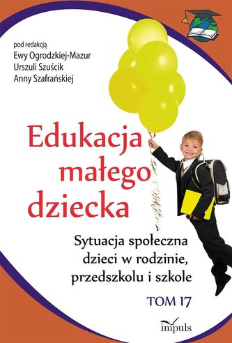 Edukacja małego dziecka T.17 Sytuacja społeczna..