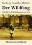 Der Wildfang (Großdruck)