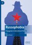 Russophobia