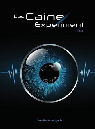 Das Caine Experiment