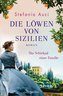 Die Löwen von Sizilien 02. Das Schicksal einer Familie