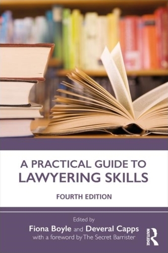 A Practical Guide to Lawyering Skills