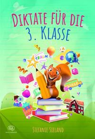 Diktate für die 3. Klasse