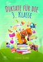 Diktate für die 3. Klasse