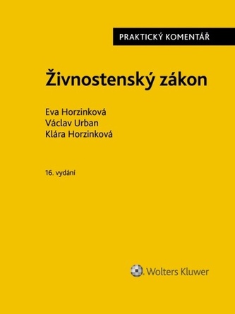Živnostenský zákon Praktický komentář Živnostenský zákon Praktický komentář