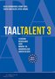 Taaltalent 3 (B1). Kursbuch + Online-Material