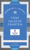 Fünf falsche Fährten