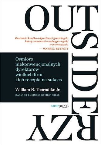 Outsiderzy. Ośmioro niekonwencjonalnych...