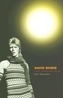 David Bowie: Fame, Sound and Vision