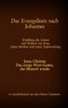 Das Evangelium nach Johannes