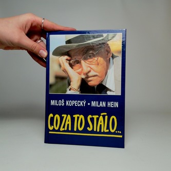 Co za to stálo...