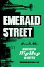 Emerald Street: A History of Hip Hop in Seattle