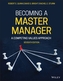 Becoming a Master Manager - A Competing Values Approach, Seventh Edition