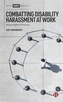 Combatting Disability Harassment at Work