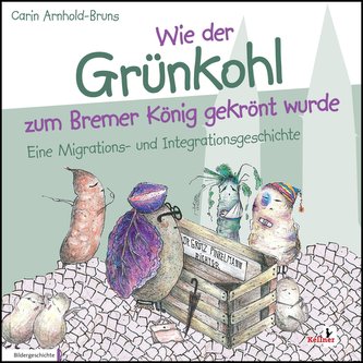 Wie der Grünkohl zum Bremer König gekrönt wurde