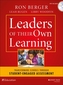 Leaders of Their Own Learning
