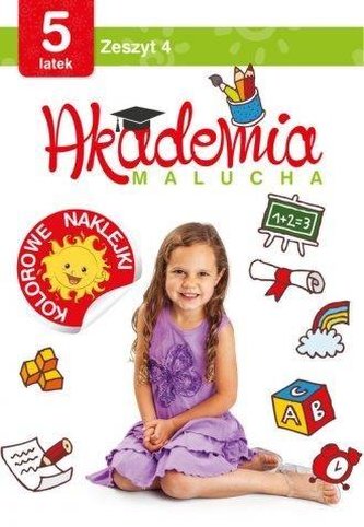 Akademia malucha 5 latek. Zeszyt 4
