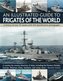 Illustrated Guide to Frigates of the World