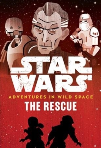 STAR WARS ADVENTURES IN WILD SPACE THE R