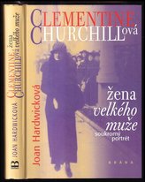Clementine Churchillová,žena velkého muže