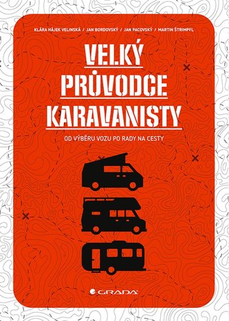 Velký průvodce karavanisty Velký průvodce karavanisty