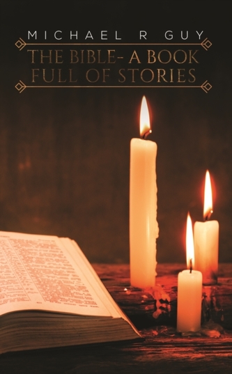 The Bible - A Book Full of Stories