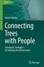 Connecting Trees with People