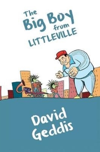 The Big Boy from Littleville