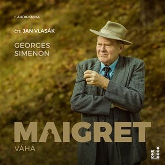 Maigret váhá