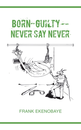 Born-Guilty - Never Say Never