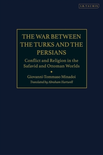 The War Between the Turks and the Persians