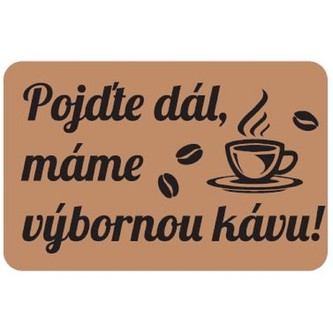 HOME ELEMENTS Rohož 40x60 cm, Máme výbornou kávu