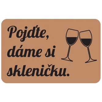 HOME ELEMENTS Rohož 40x60 cm, Dáme si skleničku