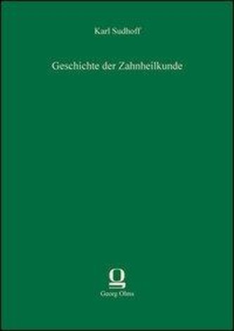 Geschichte der Zahnheilkunde