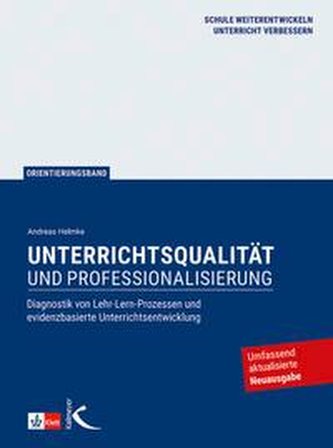 Unterrichtsqualität und Professionalisierung