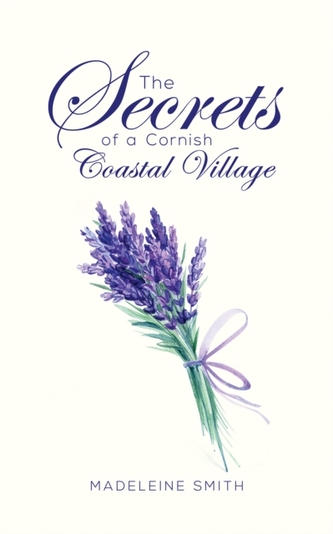 The Secrets of a Cornish Coastal Village