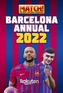 The Official Match! Barcelona Annual