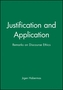 Justification and Application
