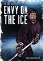 Envy on the Ice