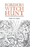 Borders Witch Hunt