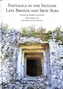 Pantalica in the Sicilian Late Bronze and Iron Ages