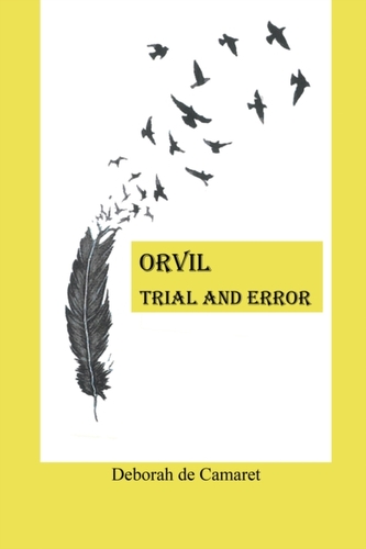Orvil: Trial and Error