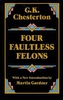 Four Faultless Felons