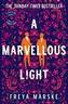 A Marvellous Light