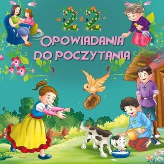 22 opowiadania do poczytania
